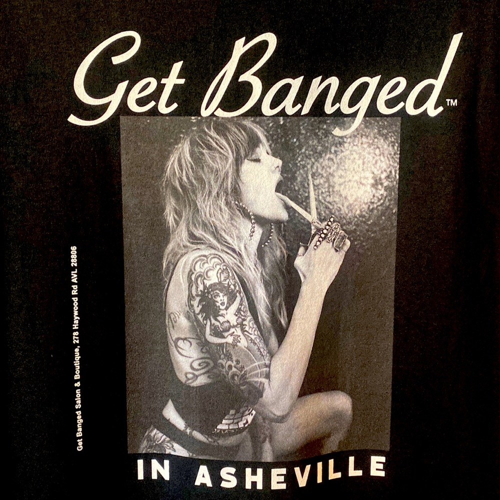 GET BANGED graphic tee